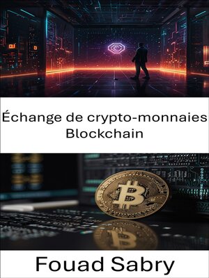 cover image of Échange de crypto-monnaies Blockchain